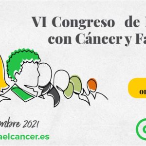 Inscríbete en el VI Congreso de personas con cáncer y familiares en Aragón