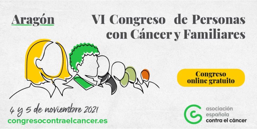 Inscríbete en el VI Congreso de personas con cáncer y familiares en Aragón