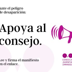 Apoya al Consejo de la Juventud de Zaragoza ante el peligro de desaparición