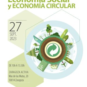 Jornada de Economía Social y Economía Circular: retos y oportunidades de Cepes-Aragón