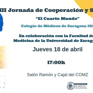 El Colegio de Médicos de Zaragoza celebra la III Jornada de Cooperación y Solidaridad